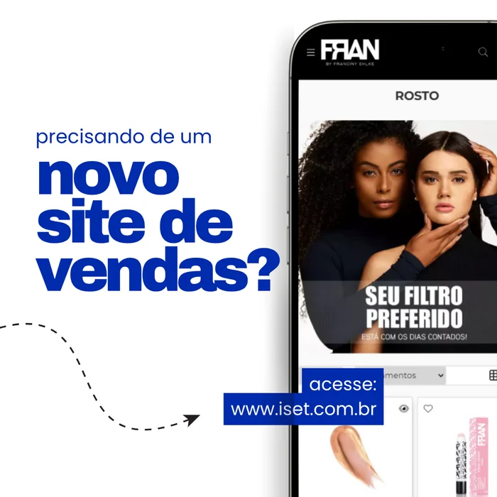Precisando de um novo site de vendas? Conheça a plataforma da iSET