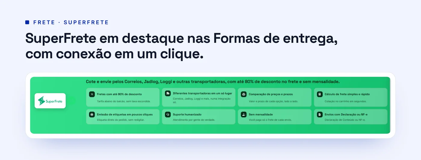 Card verde da SuperFrete nas Formas de entrega, com o botão Autorizar na SuperFrete