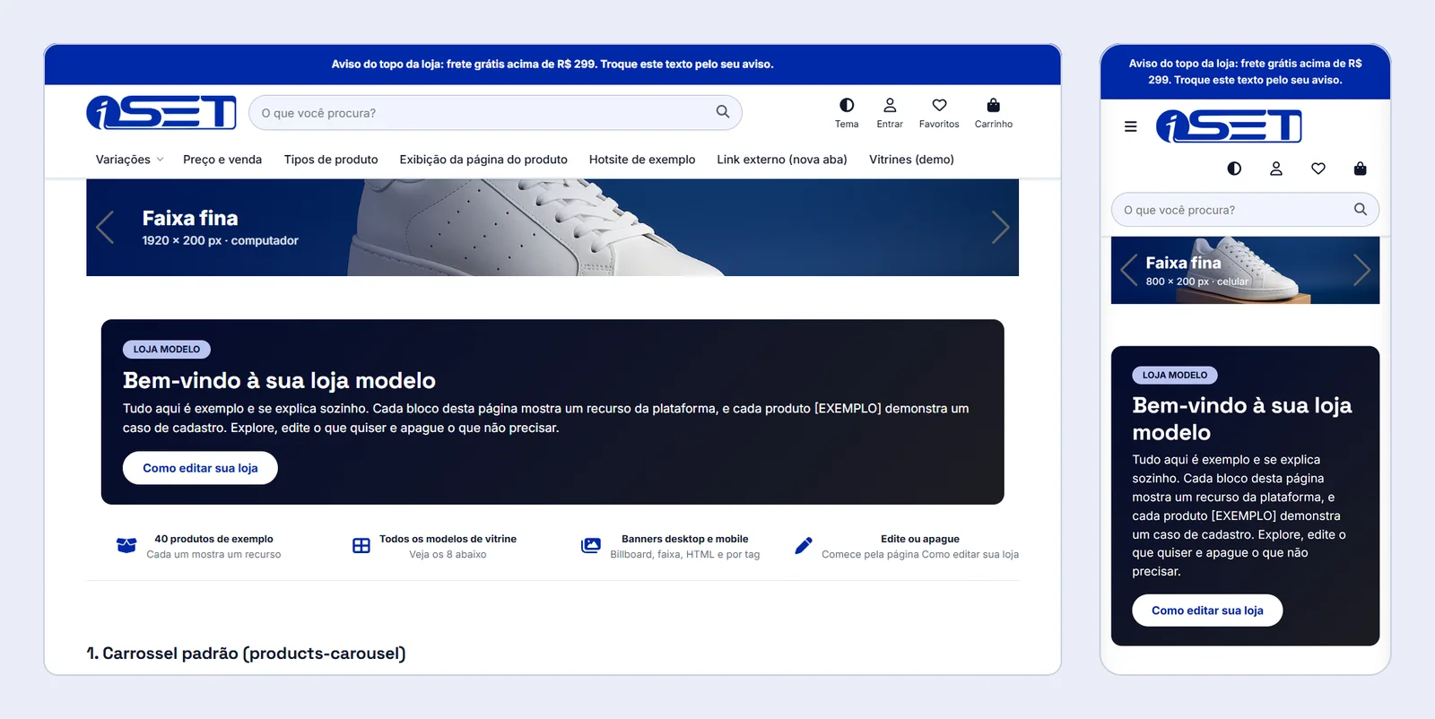 Simulação na loja demo da iSET da Faixa fina: no computador uma tira baixa de 1920×200 px com o título à esquerda, e no celular a versão de 800×200 px com a mesma mensagem em uma linha