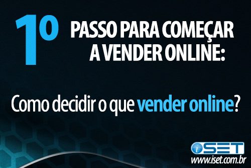 Dez passos para começar a vender online